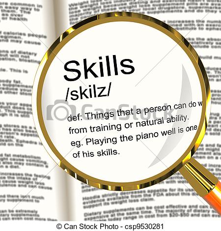 Skills Definition Magnifier Shows Aptitude Ability And Competence