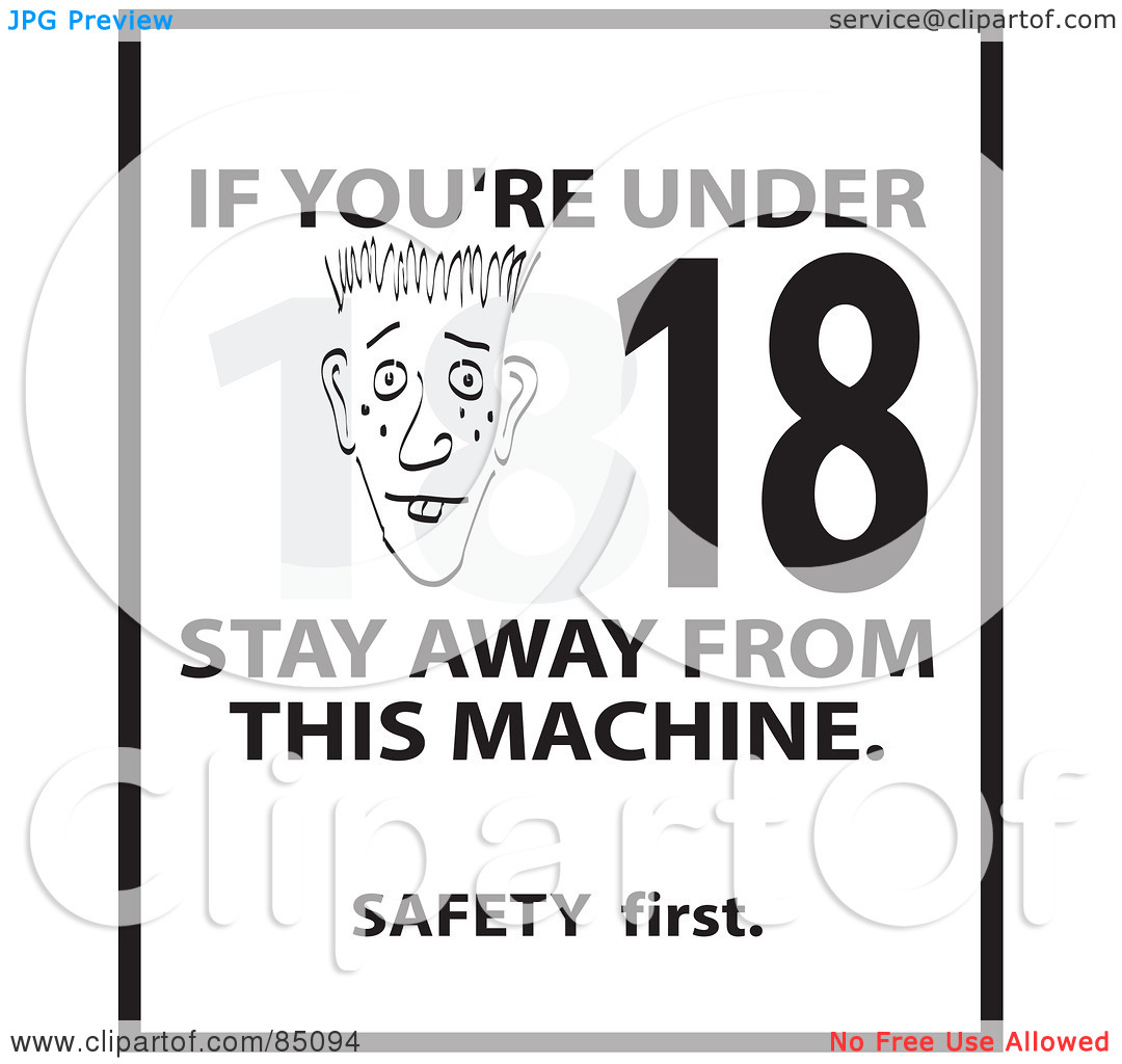 Clipart Illustration Of A Black And White If You Re Under 19 Stay Away