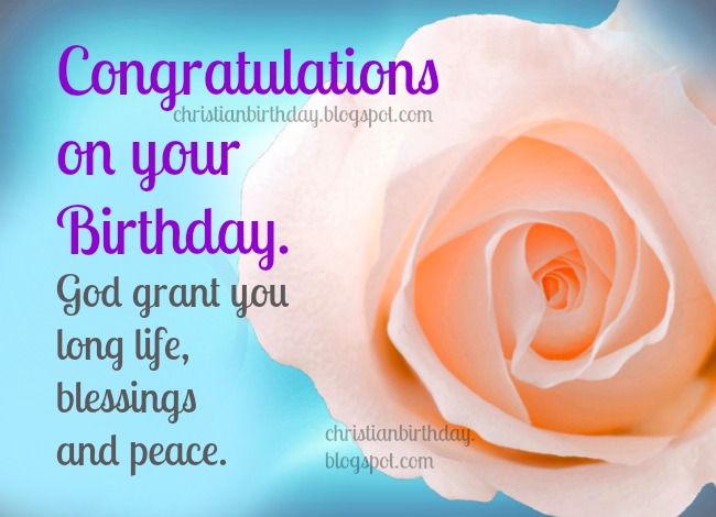 Best Congratulations On Your Birthday   Christian Birthday Free Cards