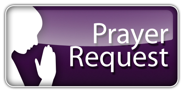 If You Need Prayer Or Wish To Request Prayer For Others We Would Be    