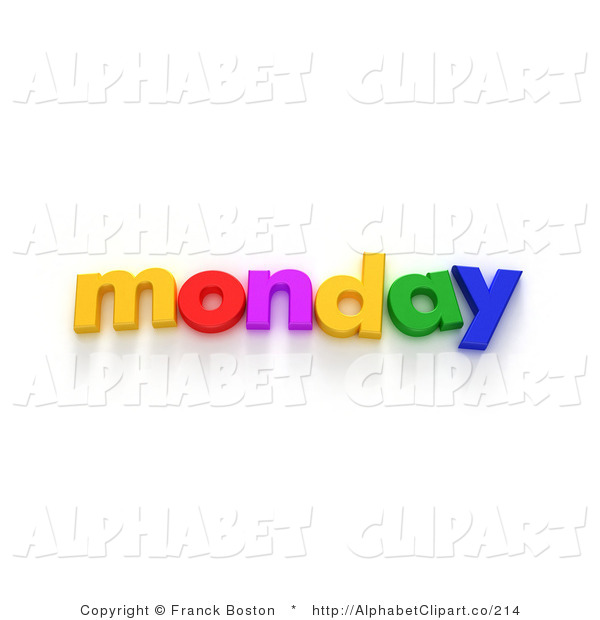 Illustration Of Colorful Magnetic Letters Spelling Out Monday By Frank