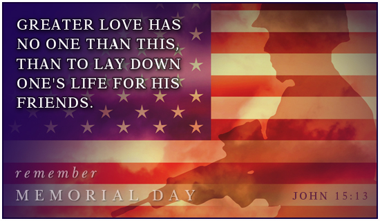     Greater Love Ecard   Email Free Personalized Memorial Day Cards Online