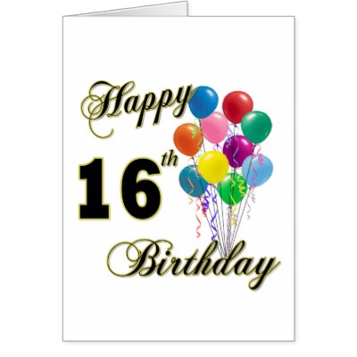 Happy 16th Birthday Gifts And Birthday Apparel Card    
