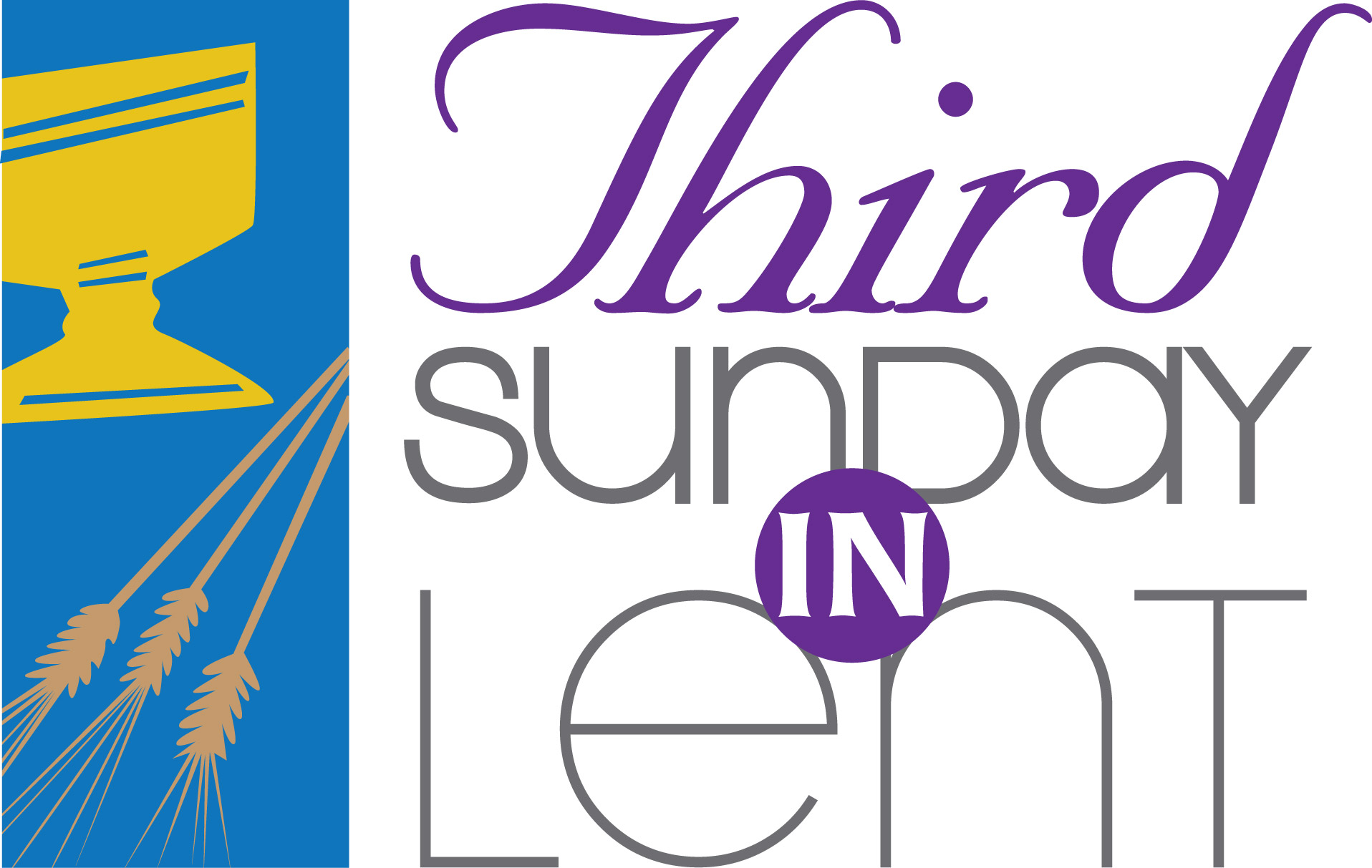 The Third Sunday In Lent