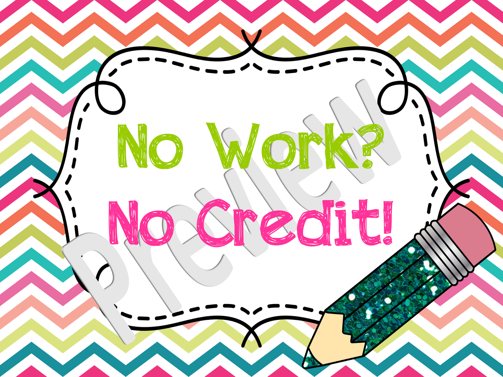 No Work   No Credit