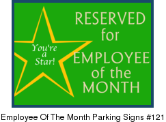     Custom Signs Browse Employee Of The Month Templates For Parking Signs