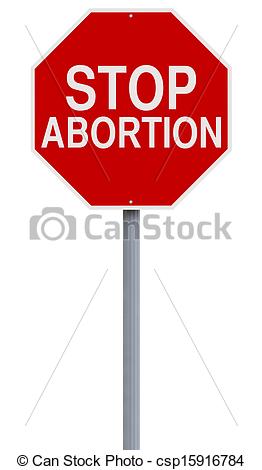 Illustration Of Stop Abortion   A Conceptual Stop Sign On Abortion