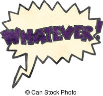 Whatever Vector Clipart And Illustrations