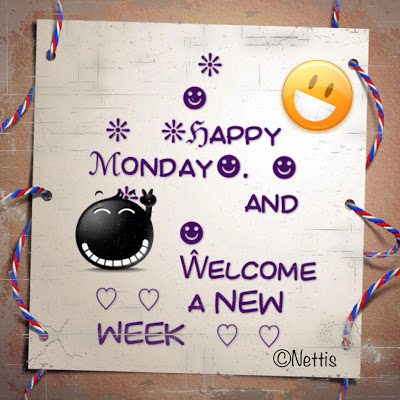 Designbynettis  Happy Monday Welcome A New Week