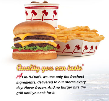 In N Out1 Why Is In N Out That Good 