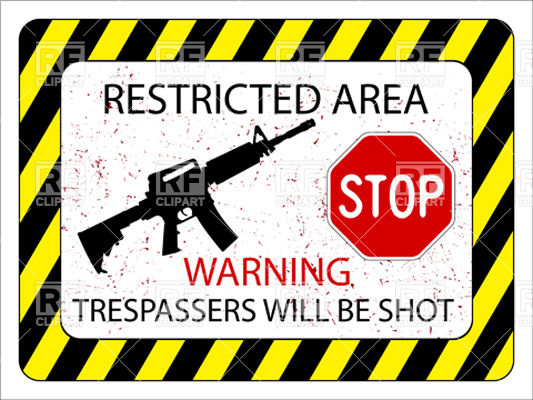 No Trespassers Allowed Stripy Sign With Gun 9851 Signs Symbols