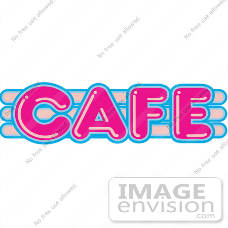 Blue Cafe Sign    29464 By Andy Nortnik   Royalty Free Stock Cliparts