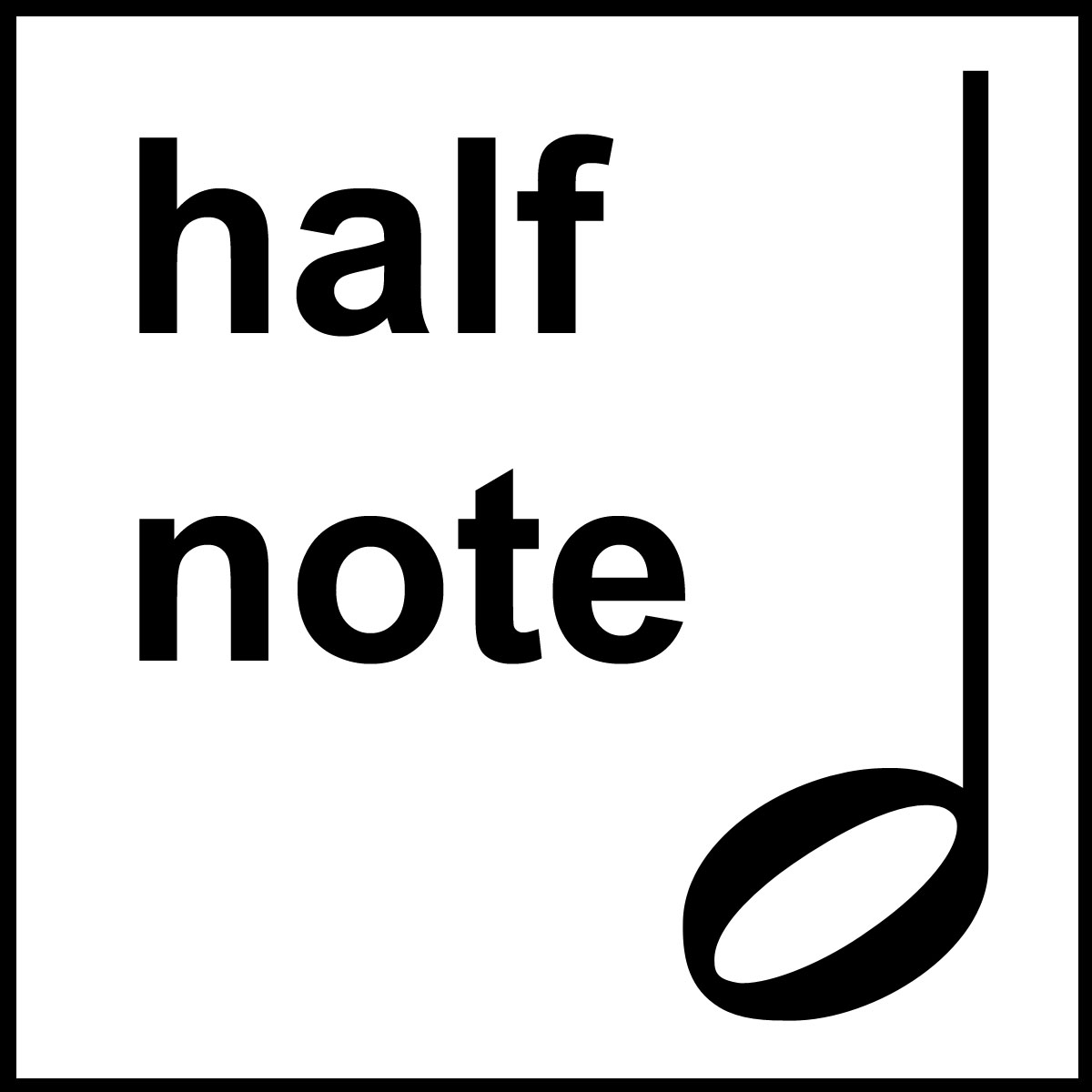 Half Note Lesson