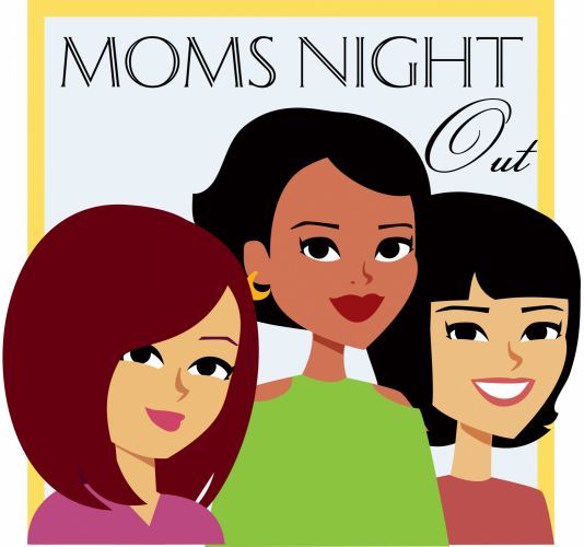 Moms Night Out    Fun Event At End Of School Year  From The Pto Today