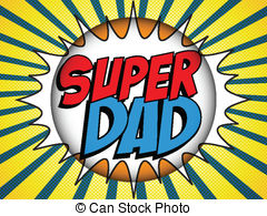 Super Dad Vector Clipart And Illustrations