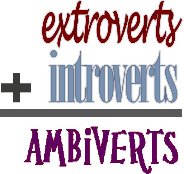 How To Love Your Extro  Intro  No Your Ambivert   The Relationship