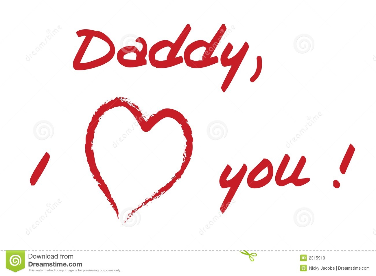 Daddy I Love You Stock Photo   Image  2315910