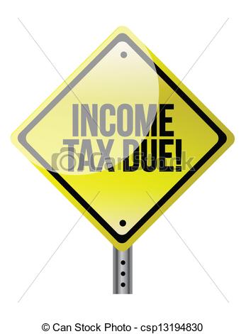 Income Tax Clipart Income Tax Due Warning Sign