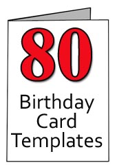 Free Printable 80th Birthday Cards As Word Templates