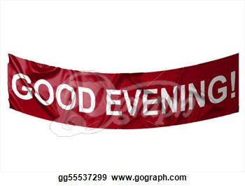 Evening Clipart Good Evening Banner