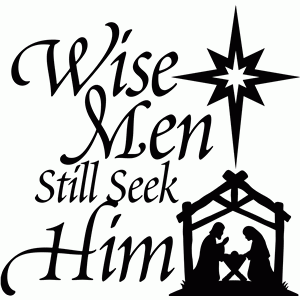 View Design  35315   Wise Men Still Seek Him  Christmas Vinyl Phrase