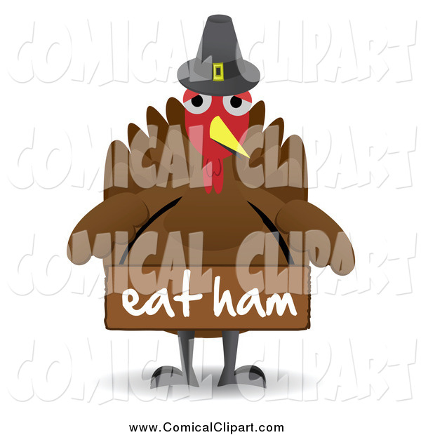 Comical Clip Art Of A Turkey Bird Wearing A Pilgrim Hat And An Eat Ham