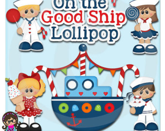 Good Ship Lollipop Clip Art Clipart Graphics Commercial Use Teddy Bear
