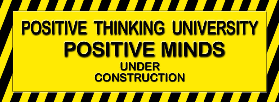     University   Positive Minds Under Construction   David J  Abbott M D
