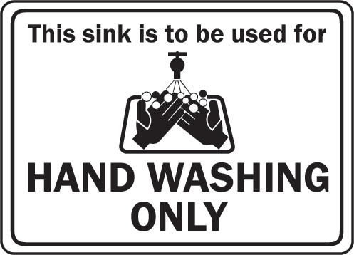        Www Safetysign Com Products P20446 Sink For Hand Washing Only Sign