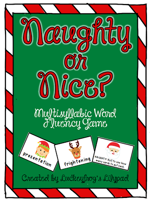 You Can Pick Up Naughty Or Nice  A Multisyllabic Word Decoding