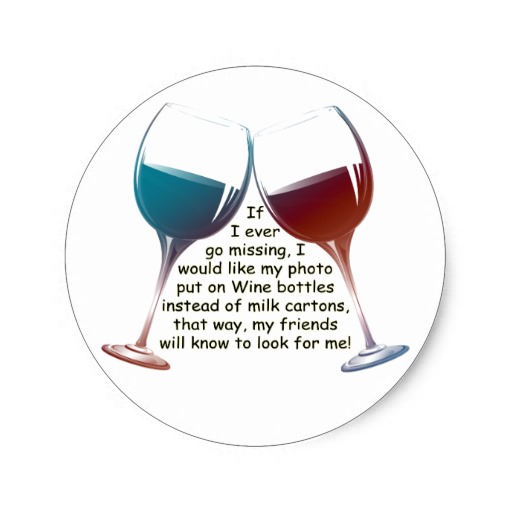 If I Ever Go Missing    Fun Wine Saying Gifts Sticker   Zazzle
