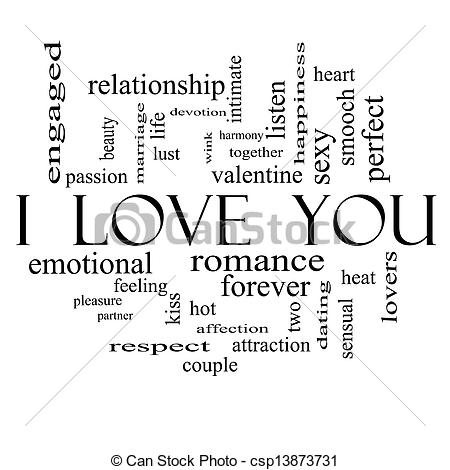 Love You Word Cloud Concept In Black And White With Great Terms Such    