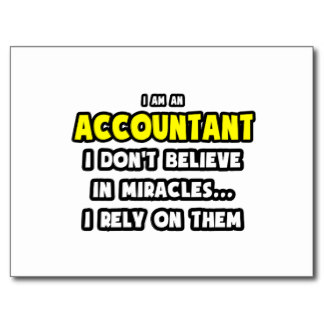 Miracles And Accountants     Funny Postcard
