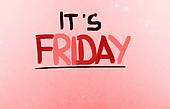 Its Friday Illustrations And Clipart