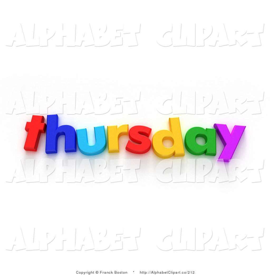     Colorful Magnetic Letters Spelling Out Thursday By Frank Boston    212