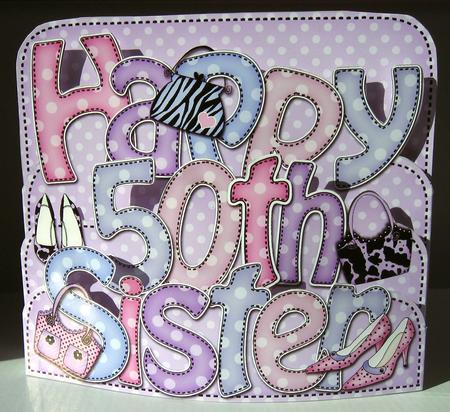 3d 50th Birthday Sister Shoes Amp Bags Pop Out Word Card In Card    