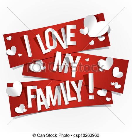 Clip Art Vector Of I Love My Family Banners Vector Illustration