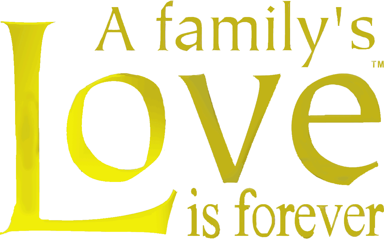More Than Sayings  A Family S Love Is Forever