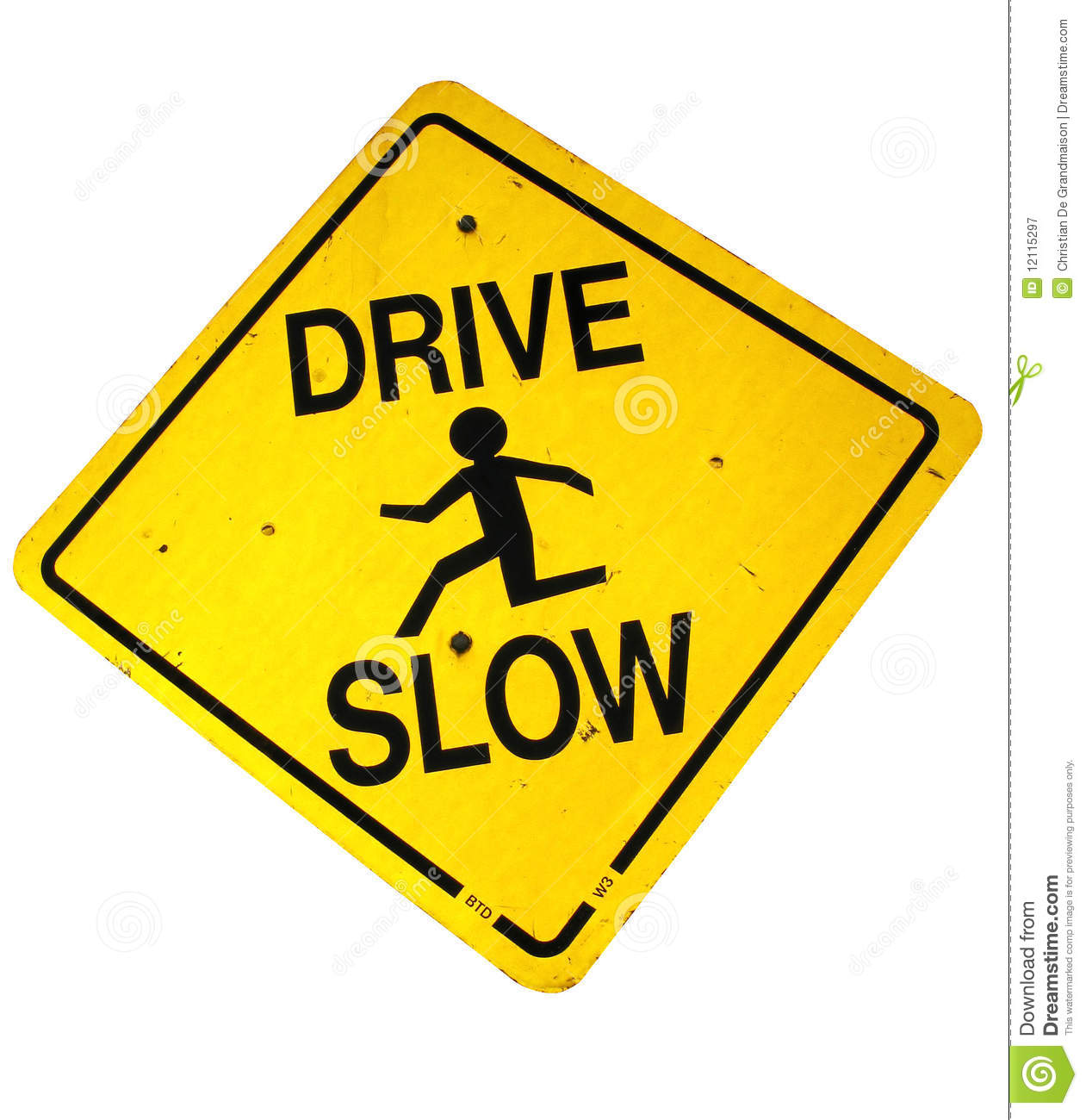 Slow Sign Drive Slow Sign