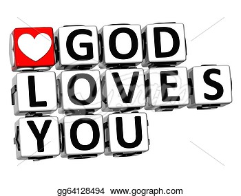 Stock Illustration 3d God Loves You Button Click Here Block Text