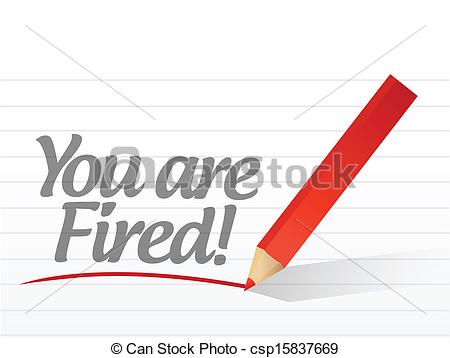 Clip Art Vector Of You Are Fired Written On A White Paper Illustration