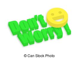 3d Dont Worry Smiley Banner Vector Illustration