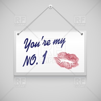 Hanging Notice Board With Text You Re My Number One And Kiss Print    