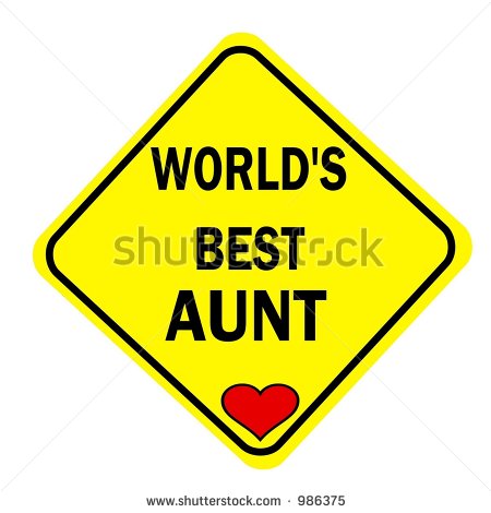 Yellow Diamond Worlds Best Aunt Sign Isolated On A White Background    