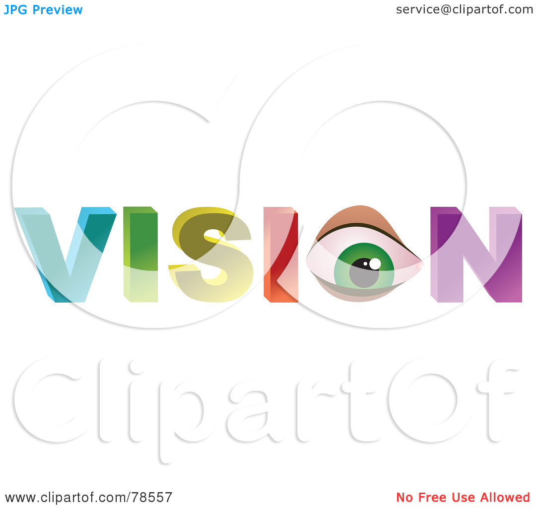 Royalty Free  Rf  Clipart Illustration Of A 3d Word Vision With An Eye