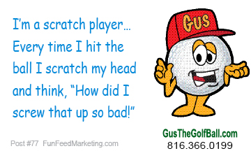 Gus The Golf Ball    A New Golf Joke Every Day