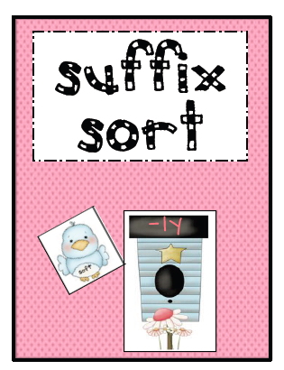 Suffix Sort   Bird Cards Have Base Word  4 Bird Houses With Suffixes