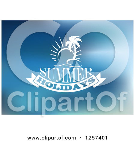 Clipart Of Enjoy The Summer Holidays Text On Blue   Royalty Free