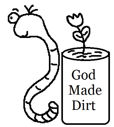 God Made Dirt Worm Clipart