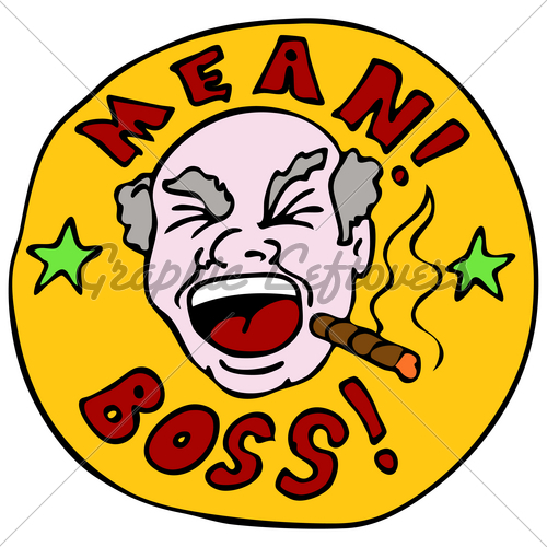 Mean Boss Clip Art Http   Graphicleftovers Com Graphic Mean Boss Sign 